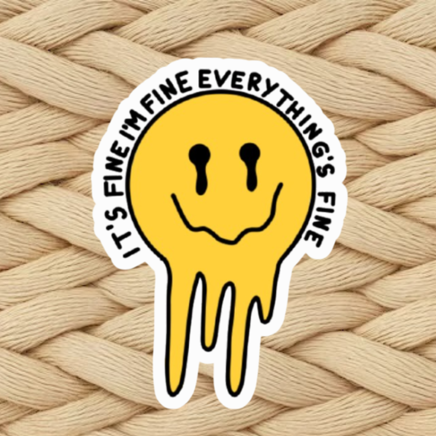 Everything’s fine sticker