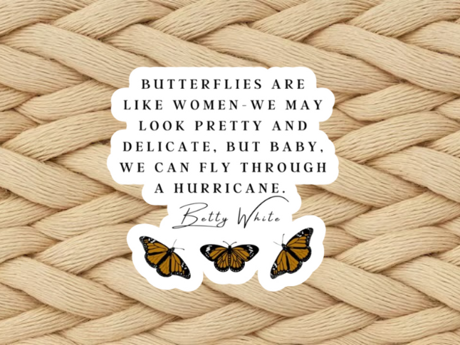 Betty White Quote Sticker